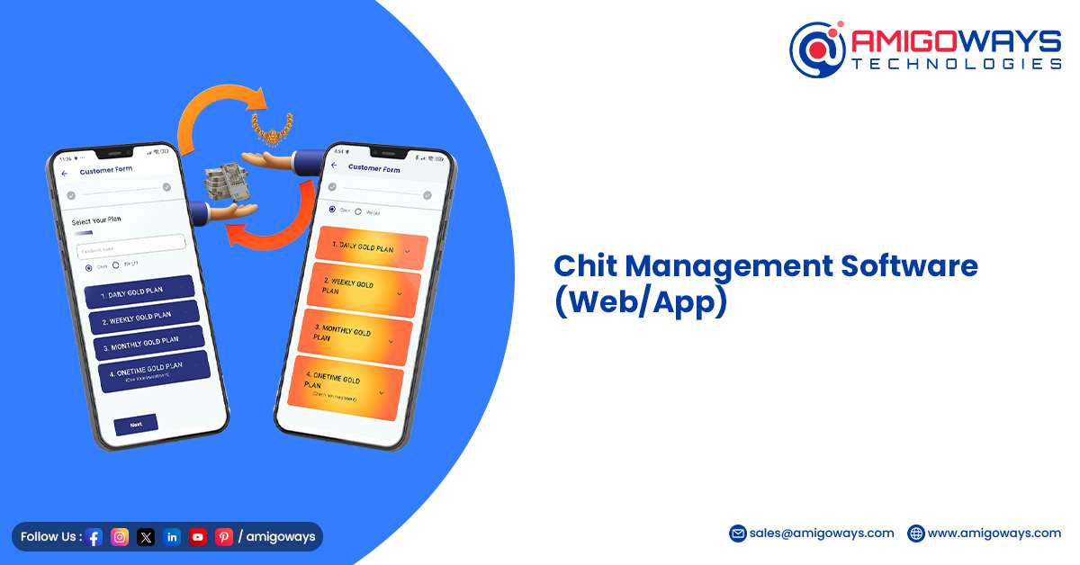 Amigoways Jewellery Software Development for Retail & Online Stores in India Chit Management Software for Jewellery Stores in India