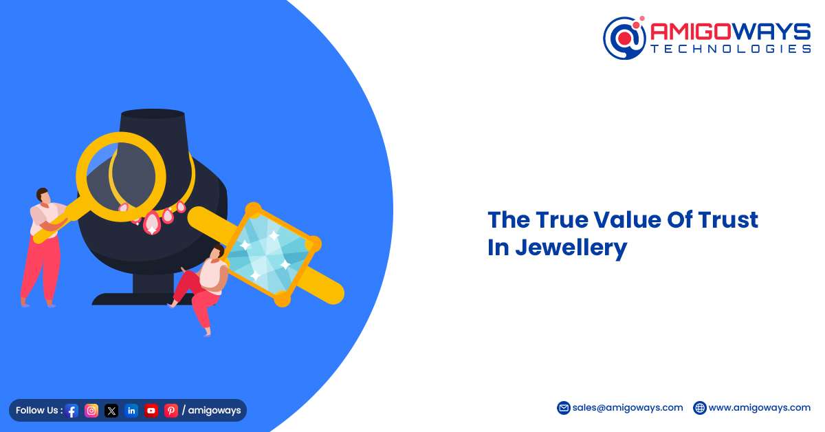 How to Smartly Buy Pure Gold Jewellery Without Getting Cheated – Amigoways building customer trust in gold jewellery