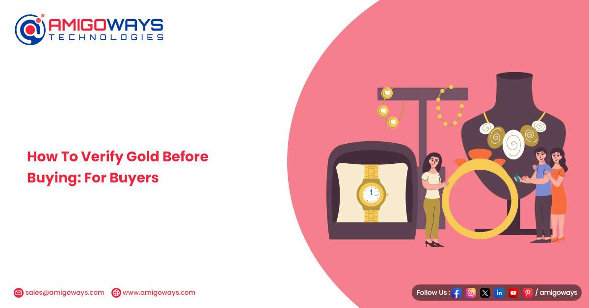 How to Smartly Buy Pure Gold Jewellery Without Getting Cheated – Amigoways how buyers can check gold authenticity and hallmark