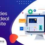 7 Key Qualities Of A Ideal Website