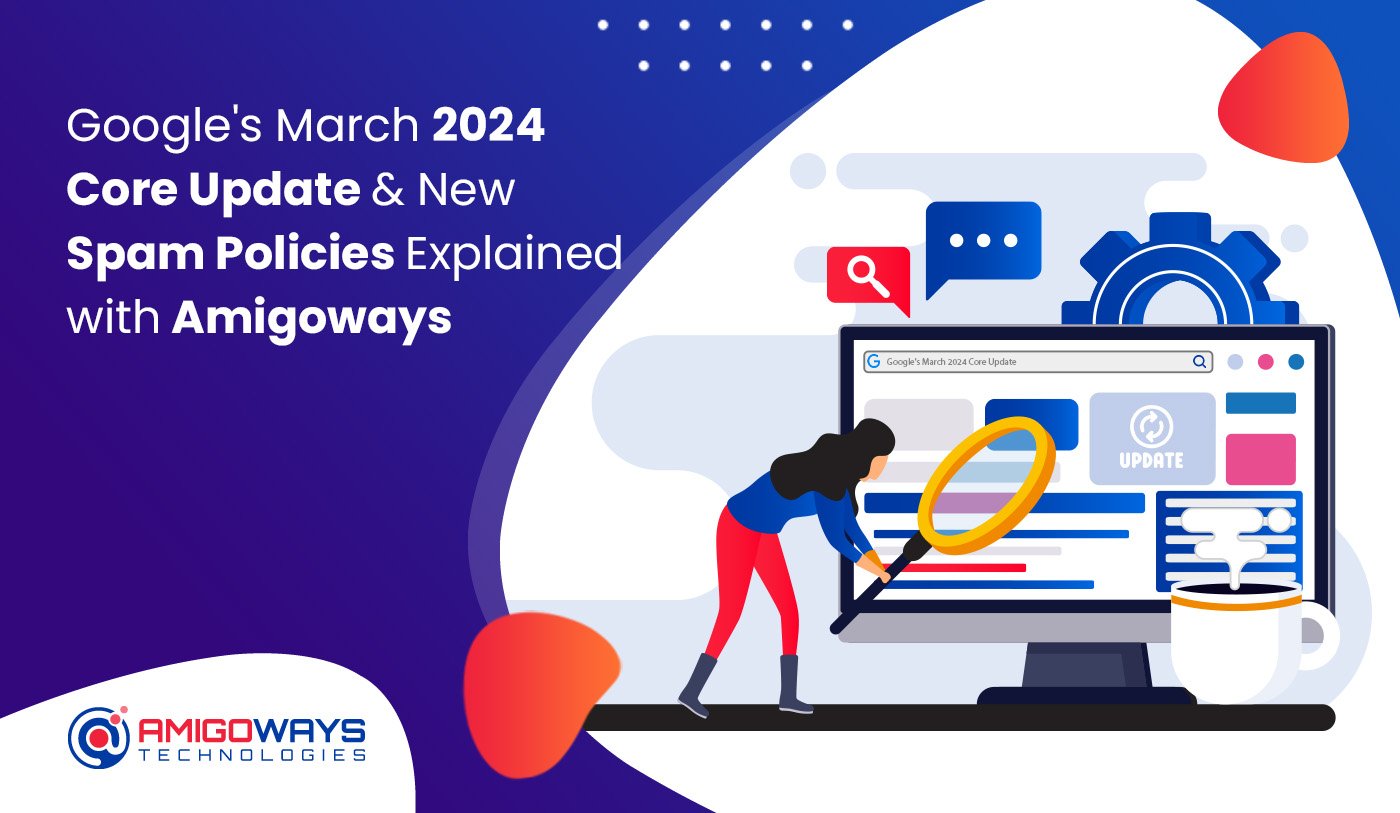 google-march-2024-core-update-new-spam-policies