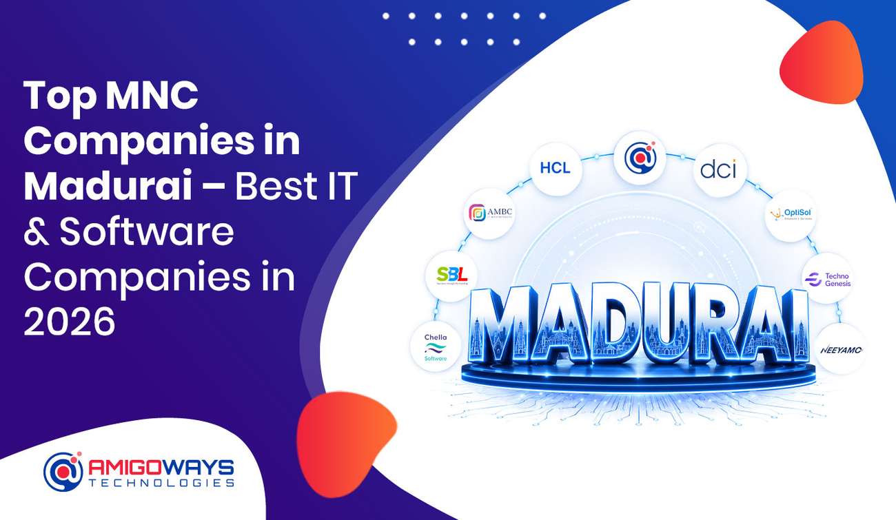 Top MNC Companies in Madurai - Best IT & Software Companies in 2026 Top MNC Companies in Madurai
